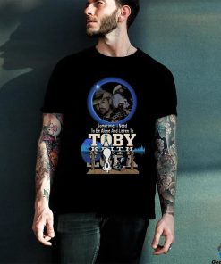 Snoopy Dog Sometimes I Need To Be Alone And Listen To Toby Keith Signature 2024 Shirt