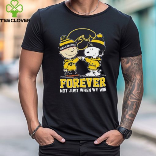 Snoopy Fist Bump Charlie Brown Iowa Hawkeyes Forever Not Just When We Win Shirt