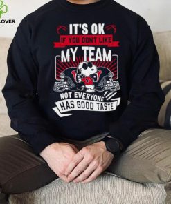 Snoopy Houston Texans it’s ok if you don’t like my team not everyone has good taste shirt