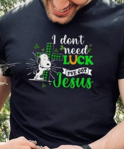 Snoopy I Don’t Need Luck I’ve Got Jesus Patrick’s Day 2024 T shirt 2 Snoopy I Don’t Need Luck I’ve Got Jesus Patrick’s Day 2024 T shirt