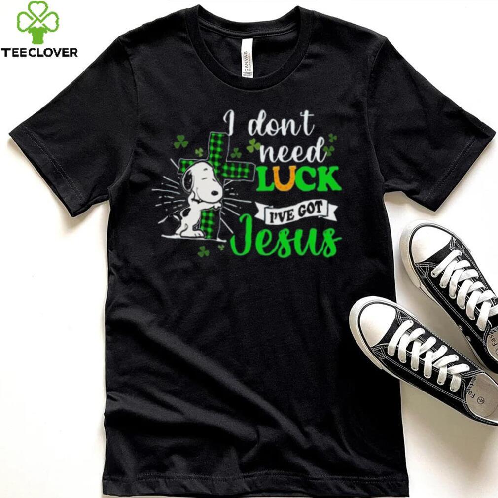 Snoopy I Don’t Need Luck I’ve Got Jesus Patrick’s Day 2024 T shirt Snoopy I Don’t Need Luck I’ve Got Jesus Patrick’s Day 2024 T shirt