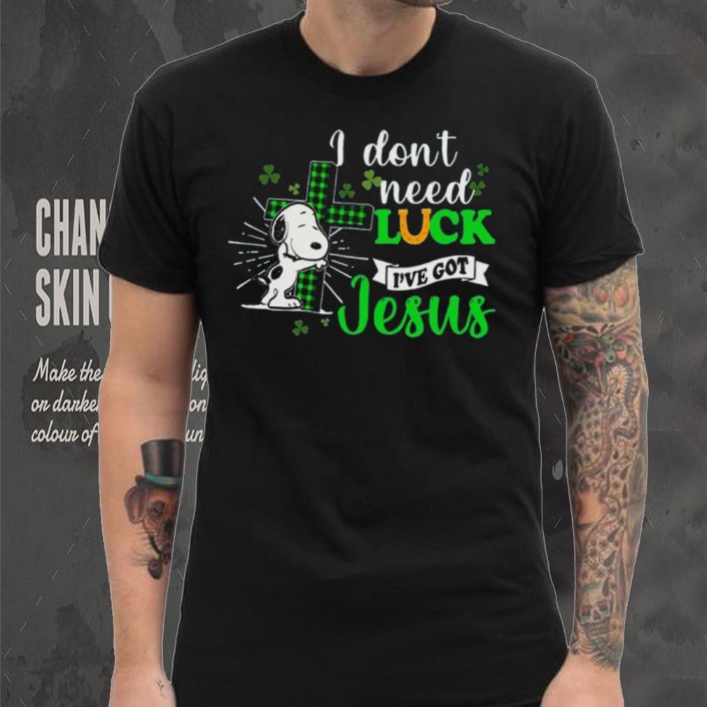 Snoopy I Don’t Need Luck I’ve Got Jesus Patrick’s Day 2024 T shirt Snoopy I Don’t Need Luck I’ve Got Jesus Patrick’s Day 2024 T shirt