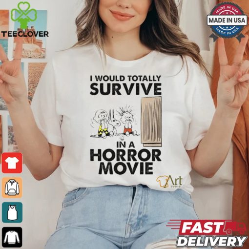 Snoopy I Would Totally Survive In Horror Movies T Shirt