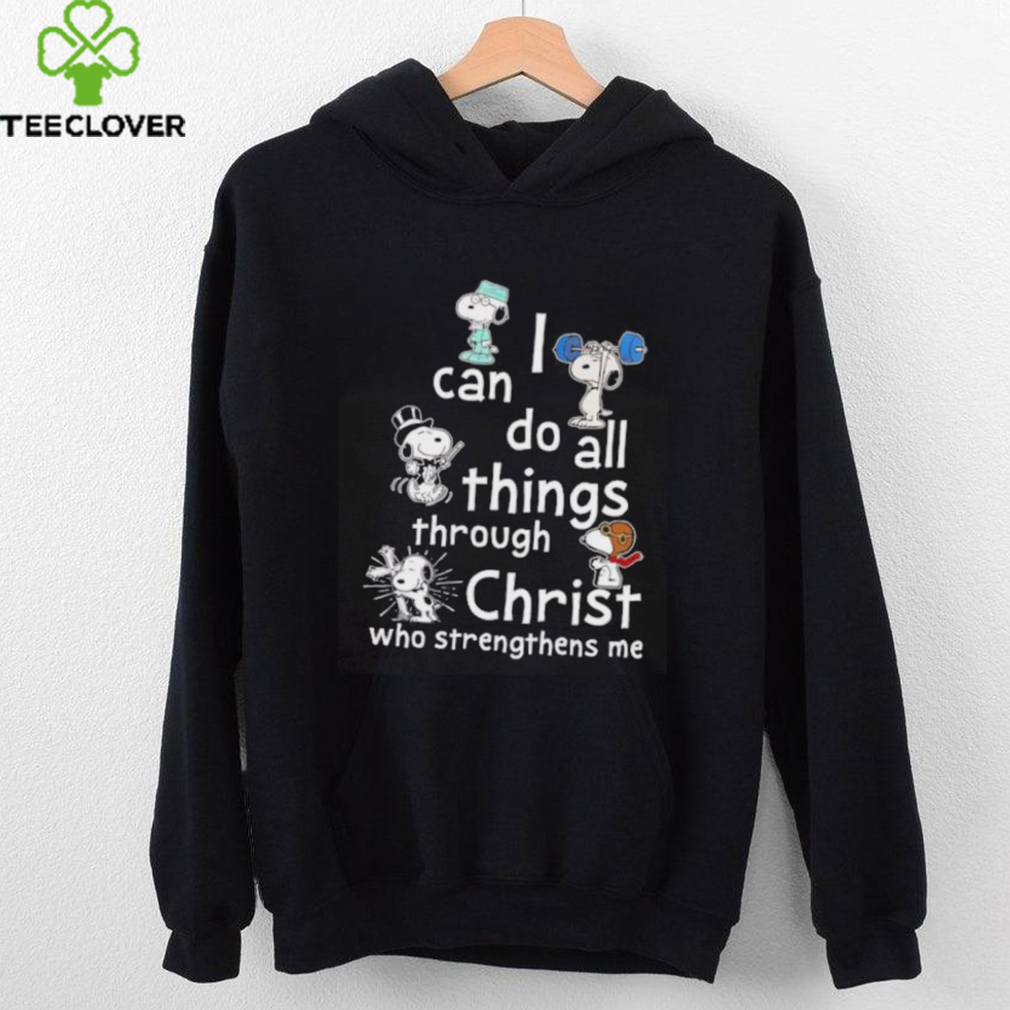 Snoopy I can do all things through Christ who strengthens me shirt Snoopy I can do all things through Christ who strengthens me shirt