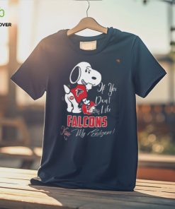 Snoopy If You Dont Like Atlanta Falcons Kiss My Endzone Shirt