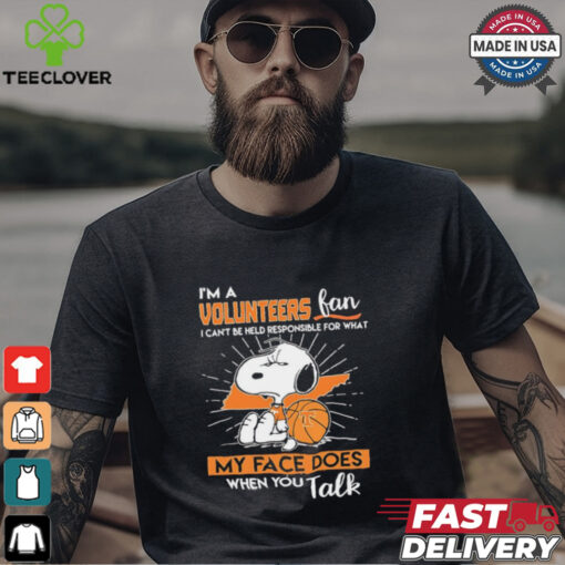 Snoopy I’m a Volunteers fan I can’t be held responsible for what my face shirt
