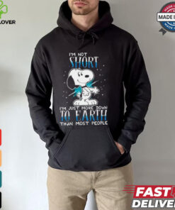 Snoopy I’m not short I’m just more down to earth than most people shirt