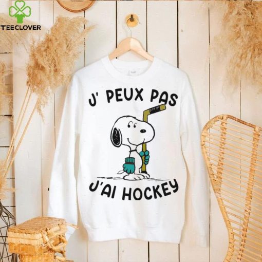 Snoopy J, Peux Pas J’ai Hockey Shirt