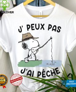 Snoopy J, Peux Pas J’ai Pêche Shirt