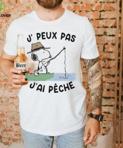 Snoopy J, Peux Pas J’ai Pêche Shirt