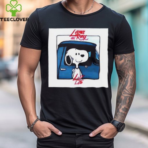 Snoopy Lana Del Rey Lust For Life t hoodie, sweater, longsleeve, shirt v-neck, t-shirt