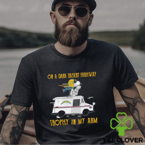 Snoopy Los Angeles Chargers on a dark desert highway trophy in my arm shirt