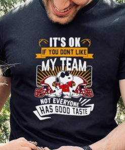 Snoopy Louisville Cardinals it’s ok if you don’t like my team not everyone has good taste shirt