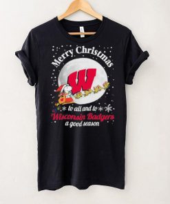 Snoopy Merry Christmas To All And To All A Wisconsin Badgers A Good Season Shirt