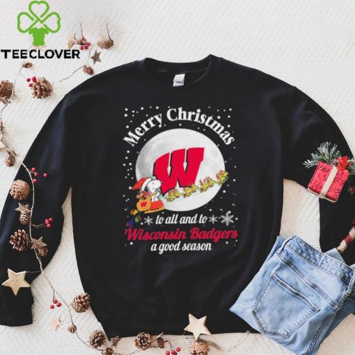 Snoopy Merry Christmas To All And To All A Wisconsin Badgers A Good Season Shirt