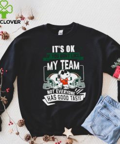 Snoopy Miami Hurricanes it’s ok if you don’t like my team not everyone has good taste shirt