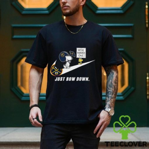 Snoopy NBA Just Bow Down Denver Nuggets shirt