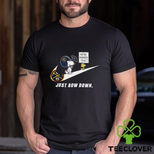 Snoopy NBA Just Bow Down Denver Nuggets shirt