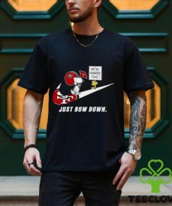 Snoopy NFL Just Bow Down San Francisco 49erS shirt
