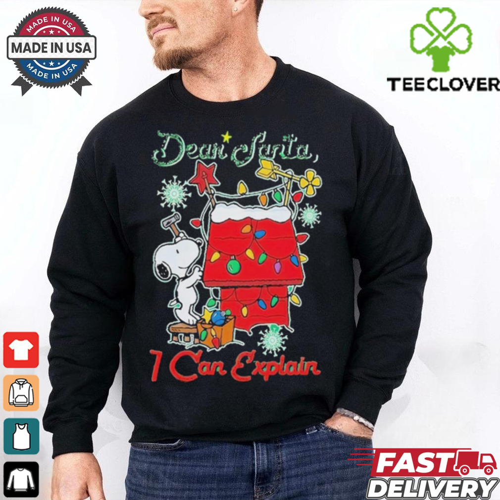 Snoopy Peanuts Dear Santa I Can Explain Merry Christmas T Shirt Snoopy Peanuts Dear Santa I Can Explain Merry Christmas T Shirt