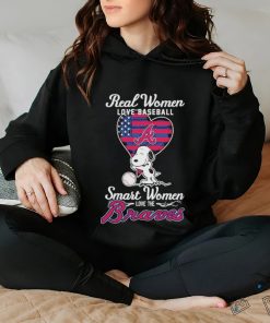 Snoopy Real Women Love Baseball Smart Women Love The Atlanta Braves Shirt