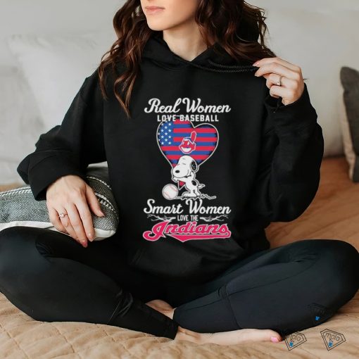 Snoopy Real Women Love Baseball Smart Women Love The Cleveland Indians Shirt