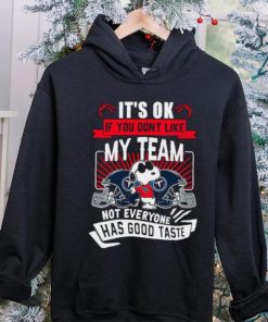 Snoopy Tennessee Titans it’s ok if you don’t like my team not everyone has good taste shirt