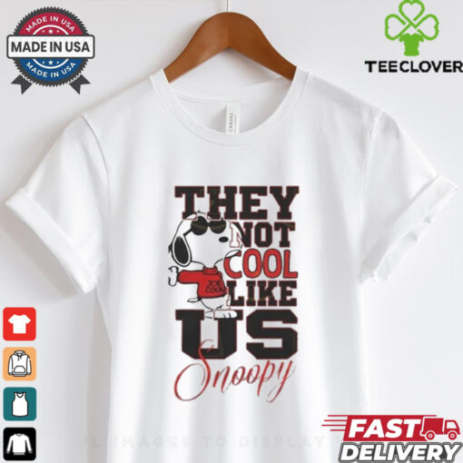 Snoopy They Not Cool Like Us T Shirt
