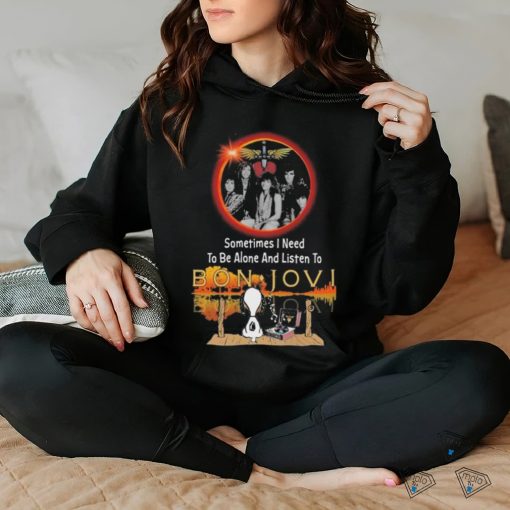 Snoopy Watching Sometimes I Need To Be Alone And Listen To Bon Jovi Shirt