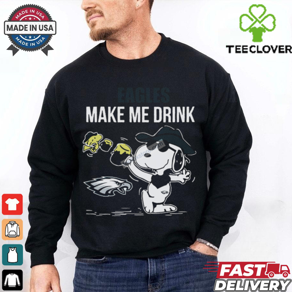 Snoopy Woodstick Make Me Drink Philadelphia Eagles T Shirt Snoopy Woodstick Make Me Drink Philadelphia Eagles T Shirt