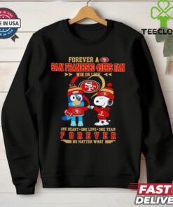 Snoopy and Bluey forever a San Francisco 49ers fan win or lose shirt