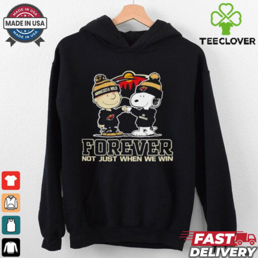 Snoopy and Charlie Brown Minnesota Wild forever not just when we win shirt