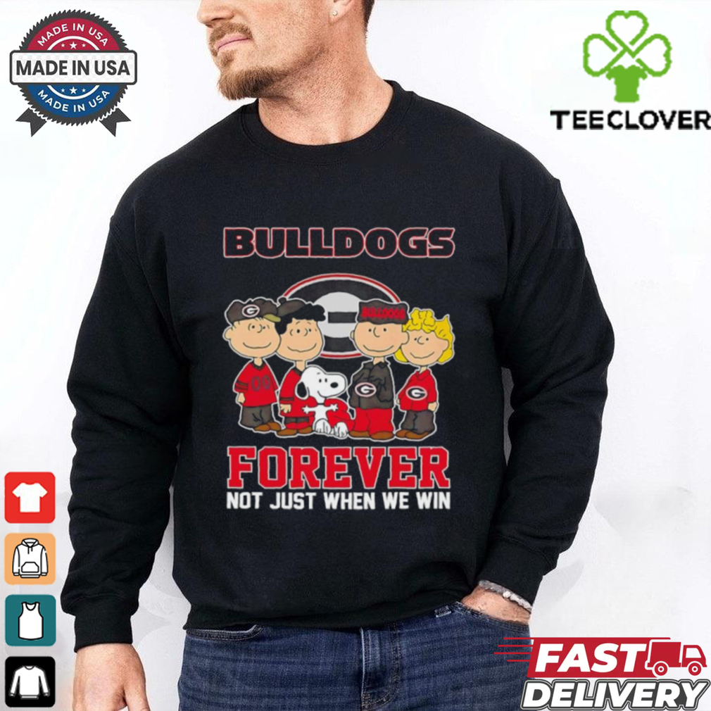 Snoopy and Friends Georgia Bulldogs Forever Not Just When We Win shirt Snoopy and Friends Georgia Bulldogs Forever Not Just When We Win shirt
