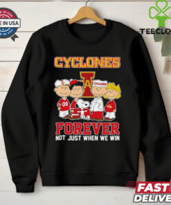 Snoopy and Friends Iowa State Cyclones Forever Not Just When We Win shirt
