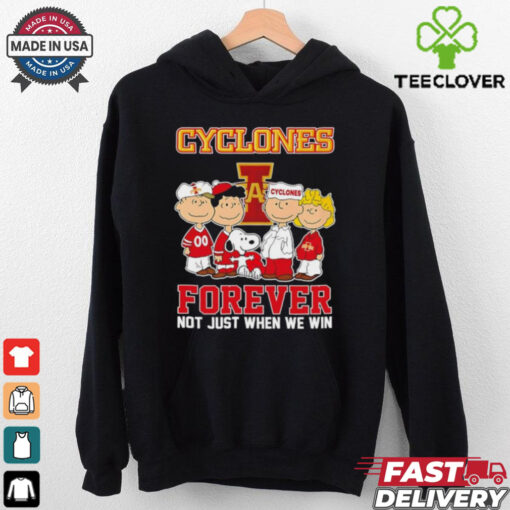 Snoopy and Friends Iowa State Cyclones Forever Not Just When We Win shirt