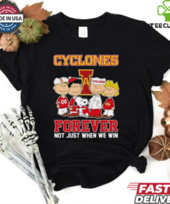 Snoopy and Friends Iowa State Cyclones Forever Not Just When We Win shirt