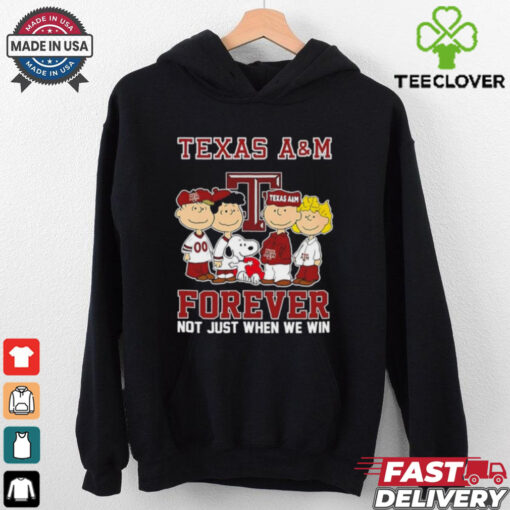 Snoopy and Friends Texas A&M Forever Not Just When We Win shirt