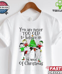 Snoopy and Snowman you never too old to believe in the magic of Christmas shirt