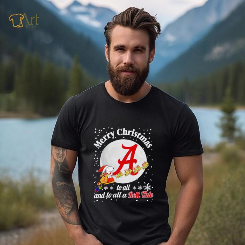 Snoopy and Woodstock Merry Christmas to all and to all a Roll Tide shirt Snoopy and Woodstock Merry Christmas to all and to all a Roll Tide shirt