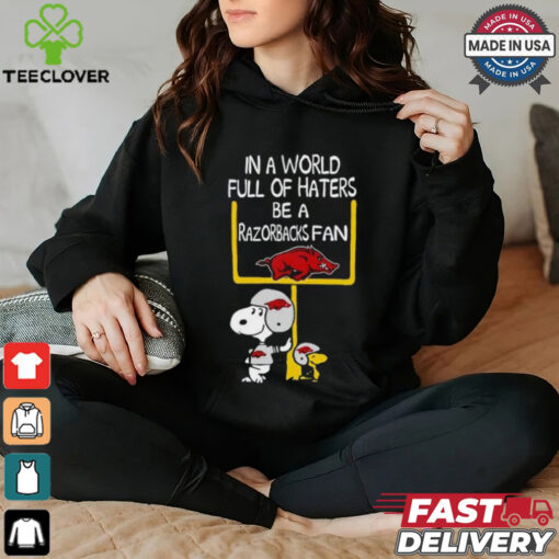 Snoopy and Woodstock Peanuts X Arkansas Razorbacks in a world full of haters be a Razorbacks fan shirt