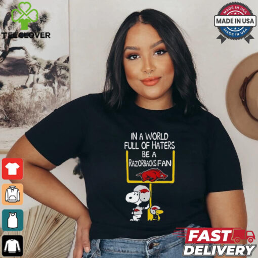 Snoopy and Woodstock Peanuts X Arkansas Razorbacks in a world full of haters be a Razorbacks fan shirt