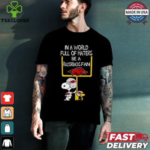 Snoopy and Woodstock Peanuts X Arkansas Razorbacks in a world full of haters be a Razorbacks fan shirt
