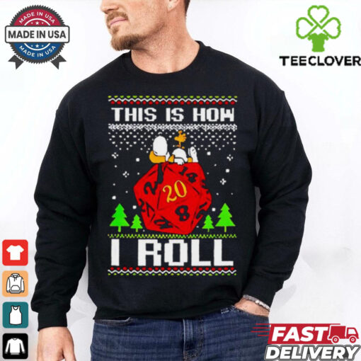 Snoopy and Woodstock atop a D20 this is how I roll ugly Christmas shirt