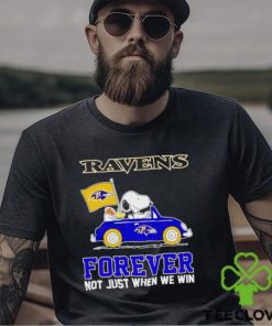 Snoopy and Woodstock driving car Baltimore Ravens forever not just when we win shirt 2 Snoopy and Woodstock driving car Baltimore Ravens forever not just when we win shirt
