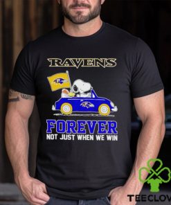 Snoopy and Woodstock driving car Baltimore Ravens forever not just when we win shirt 3 Snoopy and Woodstock driving car Baltimore Ravens forever not just when we win shirt