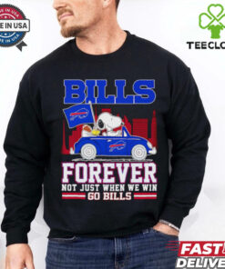 Snoopy and Woodstock driving car Bills forever not just when we win go Bills shirt