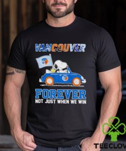 Snoopy and Woodstock driving car Vancouver forever not just when we win shirt