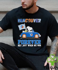 Snoopy and Woodstock driving car Vancouver forever not just when we win shirt