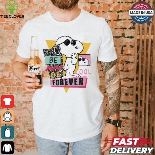 Snoopy be joe cool forever shirt