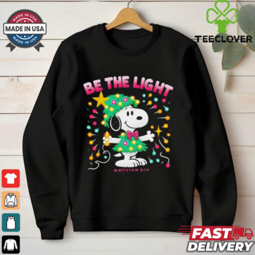 Snoopy be the light Christmas tree shirt